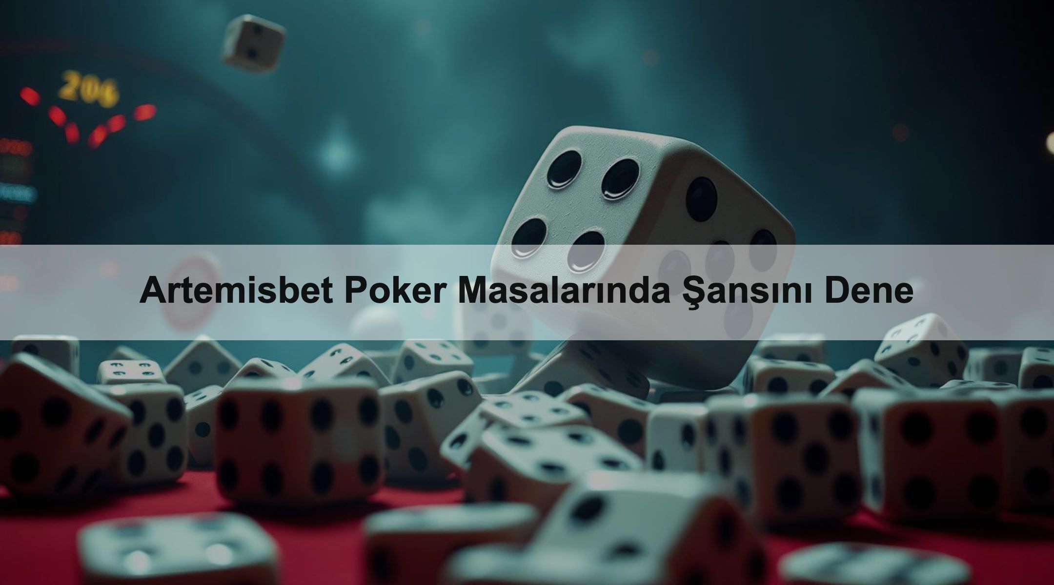 Artemisbet Poker Masalarında Şansını Dene