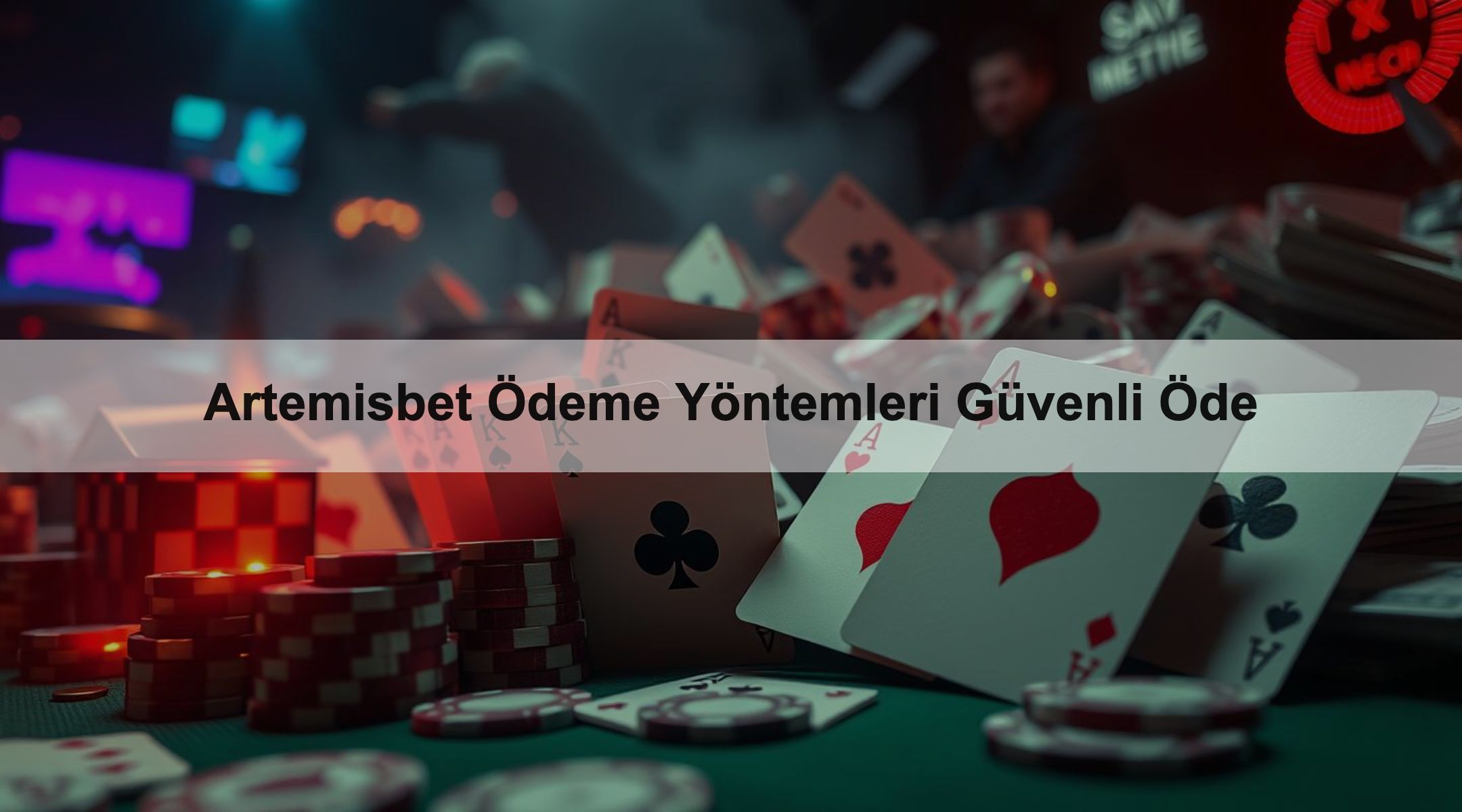 Artemisbet Ödeme Yöntemleri Güvenli Öde