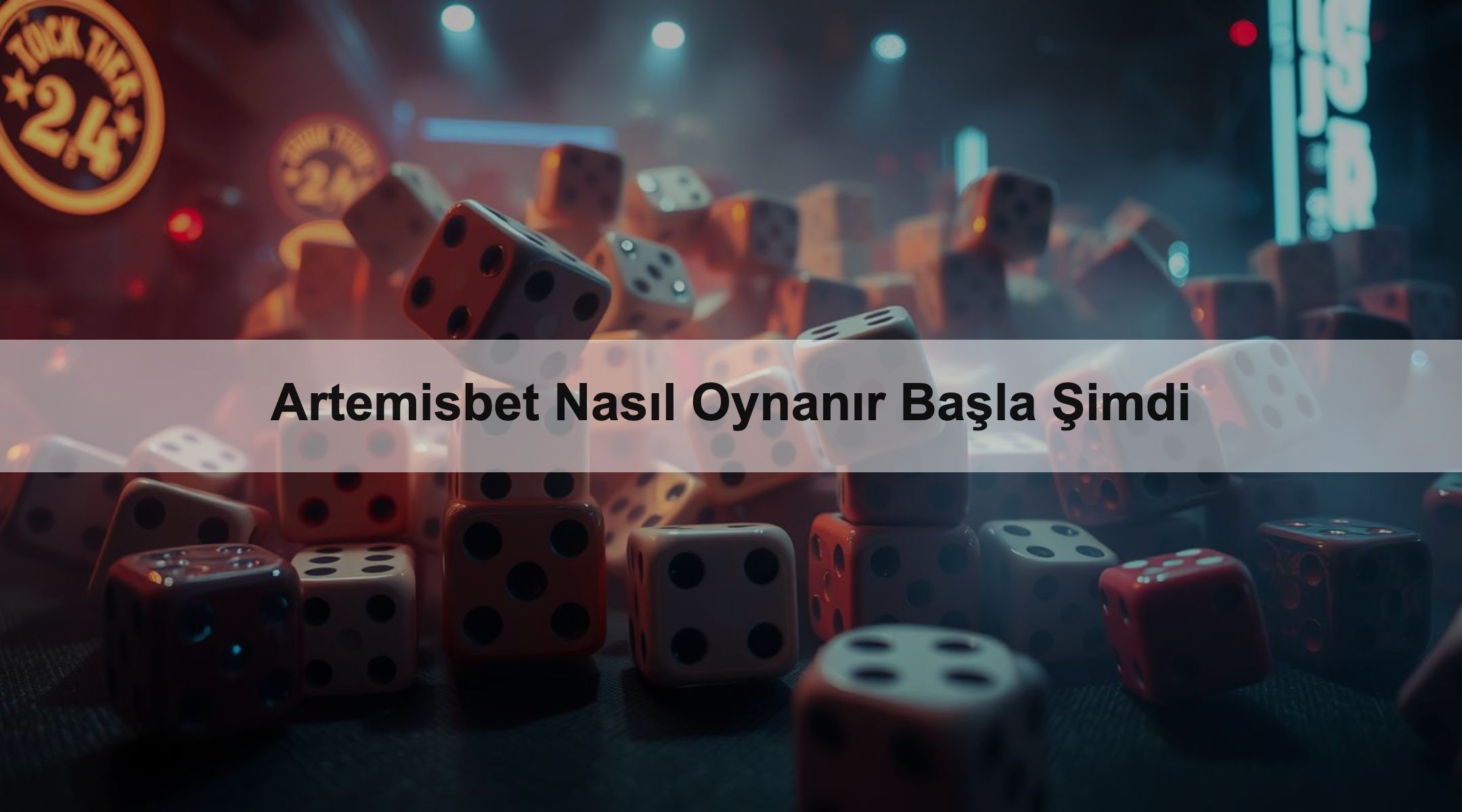 Artemisbet Nasıl Oynanır Başla Şimdi