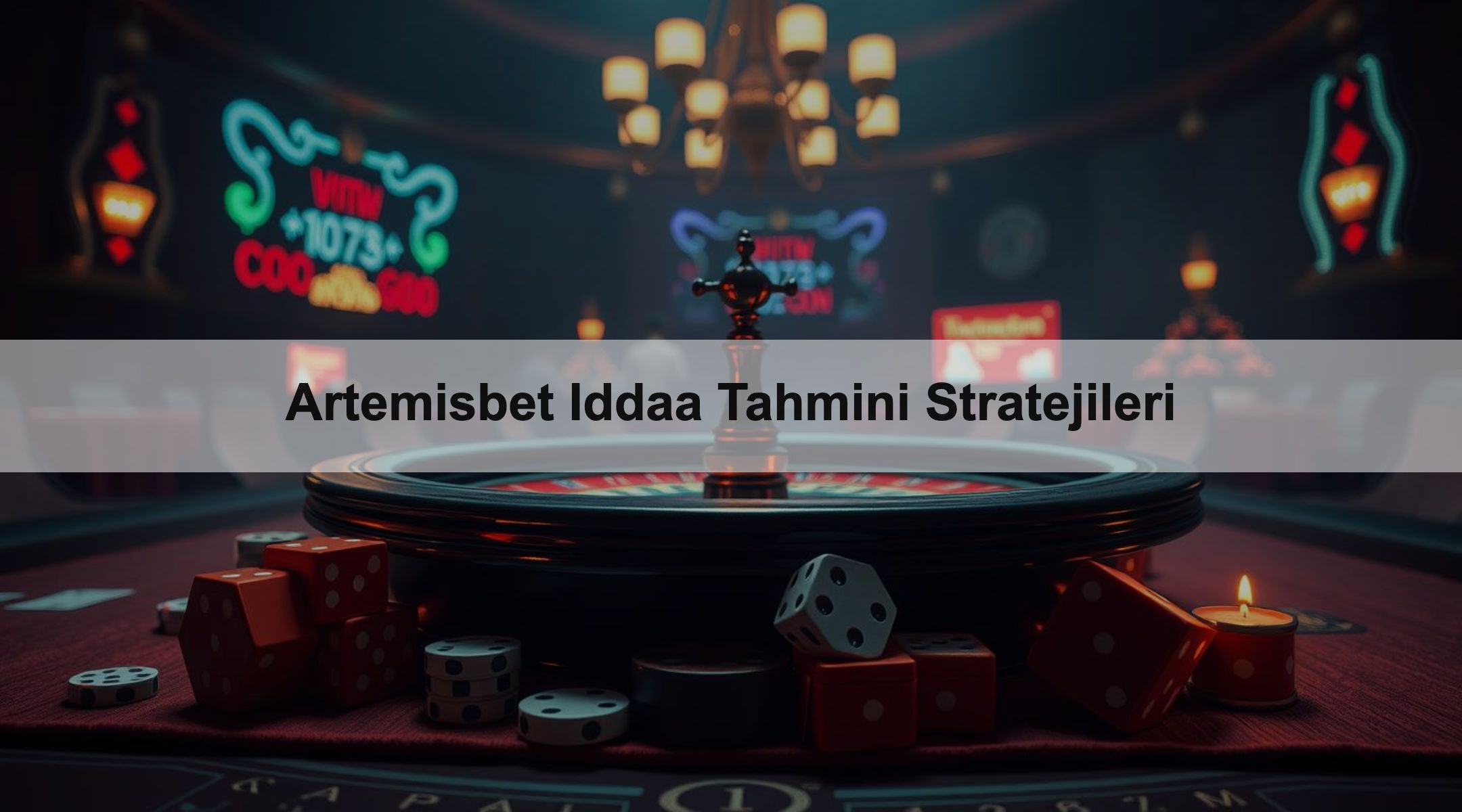 Artemisbet Iddaa Tahmini Stratejileri